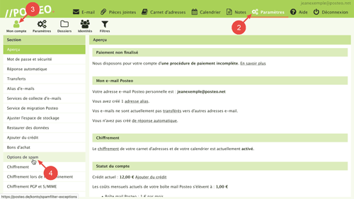 Dans les Paramètres, dans la rubrique "Mon compte", ouvrez l'élément de menu "Options de spam".