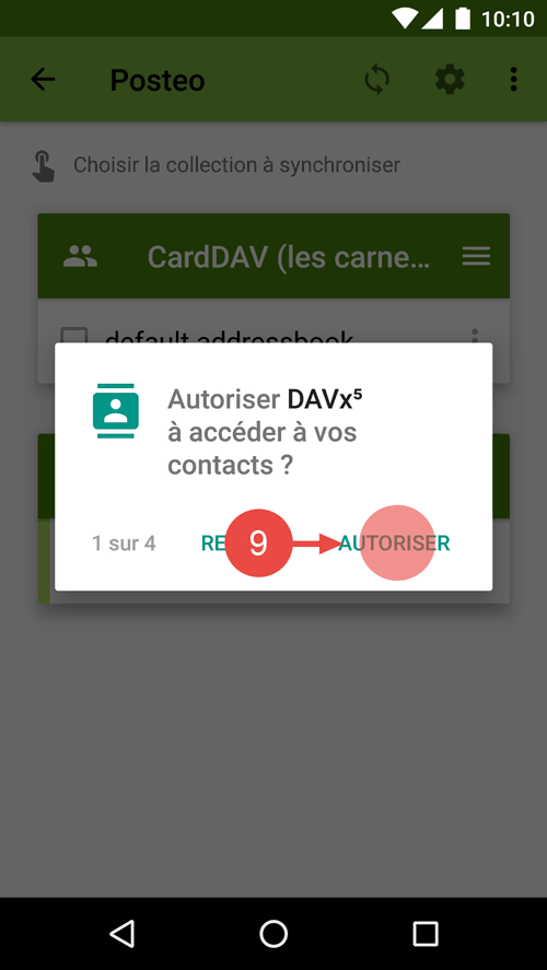 Autorisez Davx5 à accéder aux contacts et aux calendriers et, si vous le souhaitez, aux tâches.