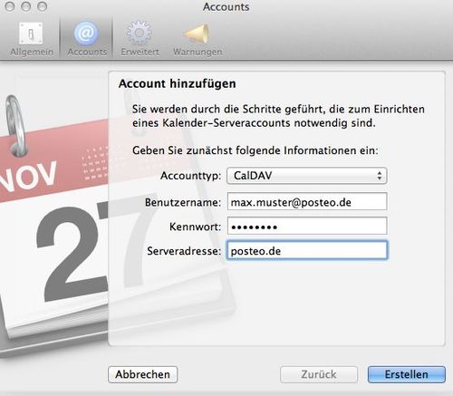 Wählen Sie als Accounttyp "CalDAV" aus. Geben Sie Ihre Posteoadresse und Ihr Posteo-Kennwort ein. Die Serveradresse lautet "posteo.de". Klicken Sie zum Abschluss auf "Erstellen".